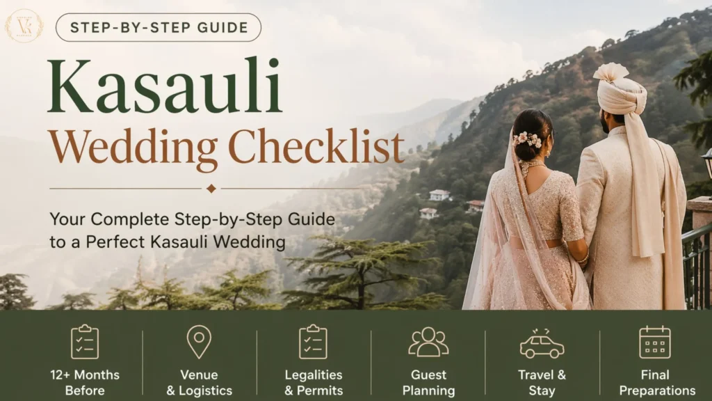 Kasauli Wedding Checklist (Step-by-Step)
