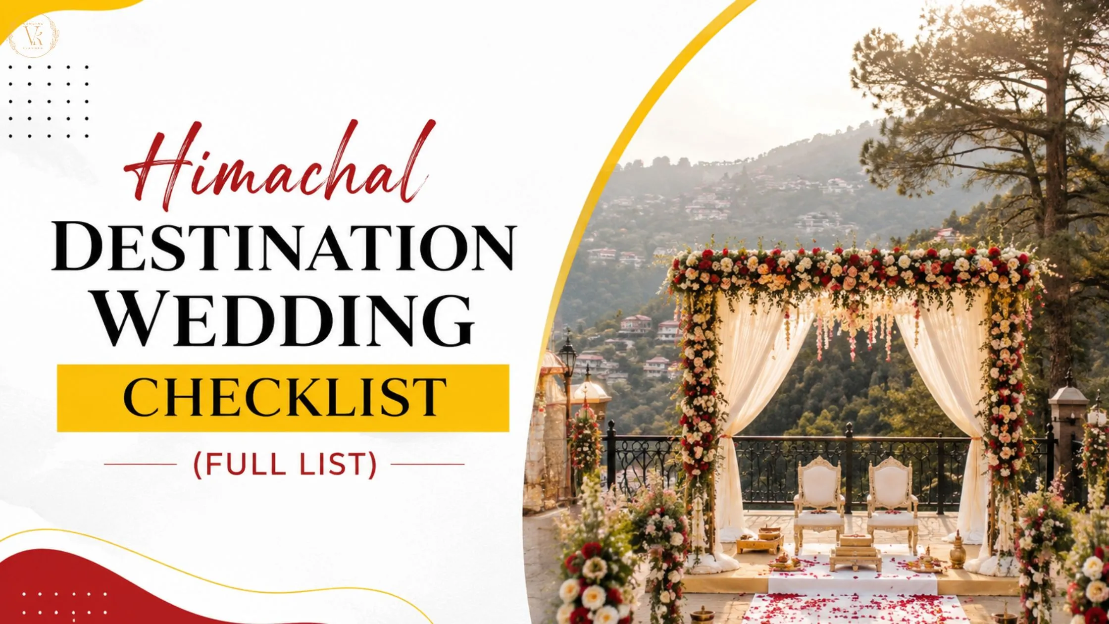 Himachal Destination Wedding Checklist (Full List)