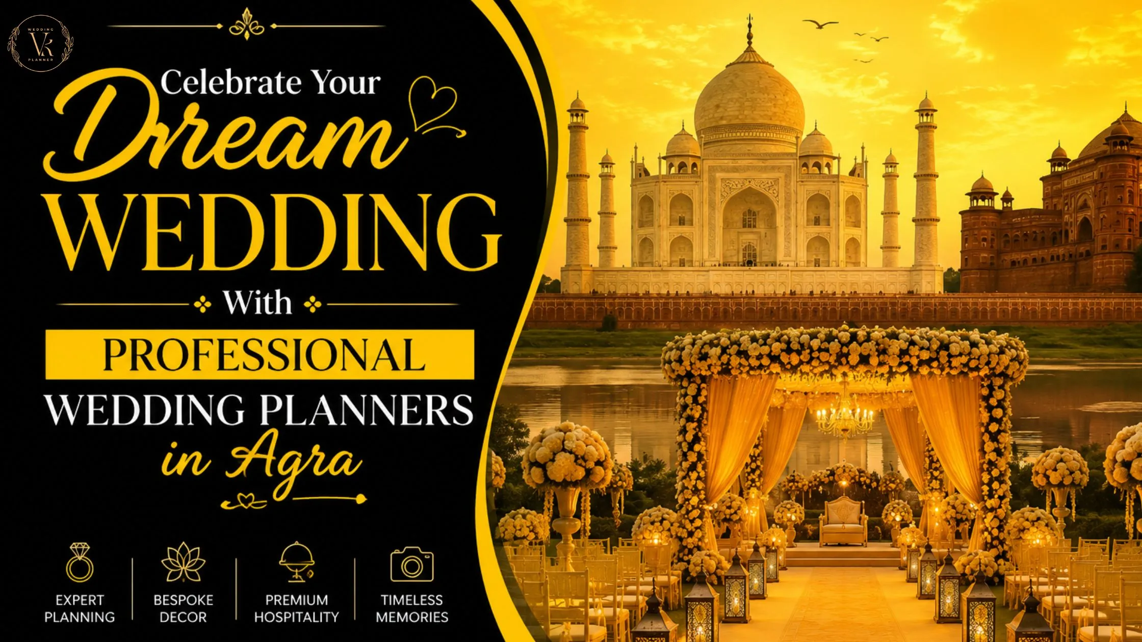 Celebrate Your Dream Wedding With Professional Wedding Planners in Agra